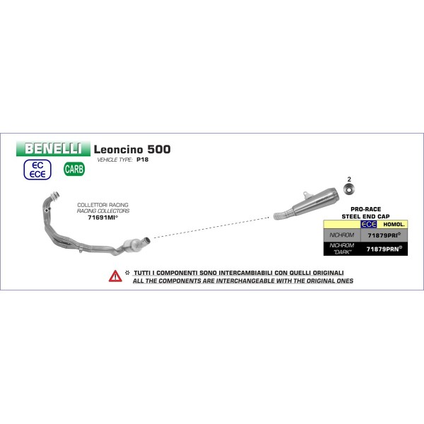 ARROW RACING COLLECTORS FOR BENELLI LEONCINO 500 PART # 71691MI