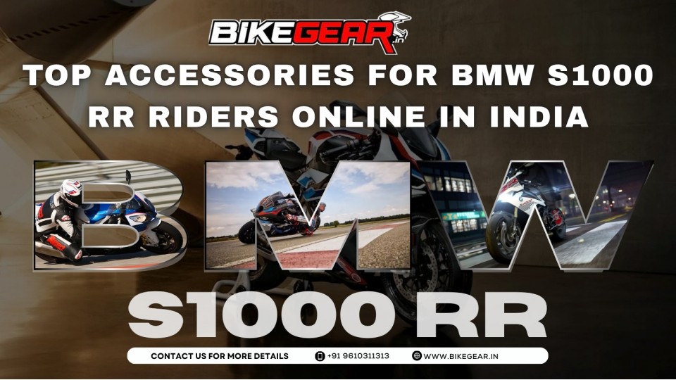 Top Accessories for BMW S1000 RR Riders Online in India