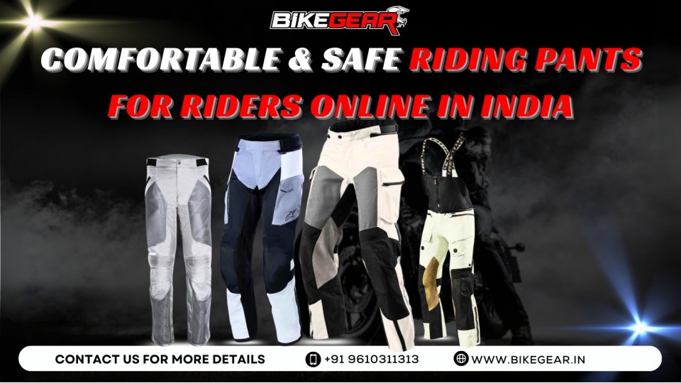 Comfortable & Safe Riding Pants for Riders Online in India