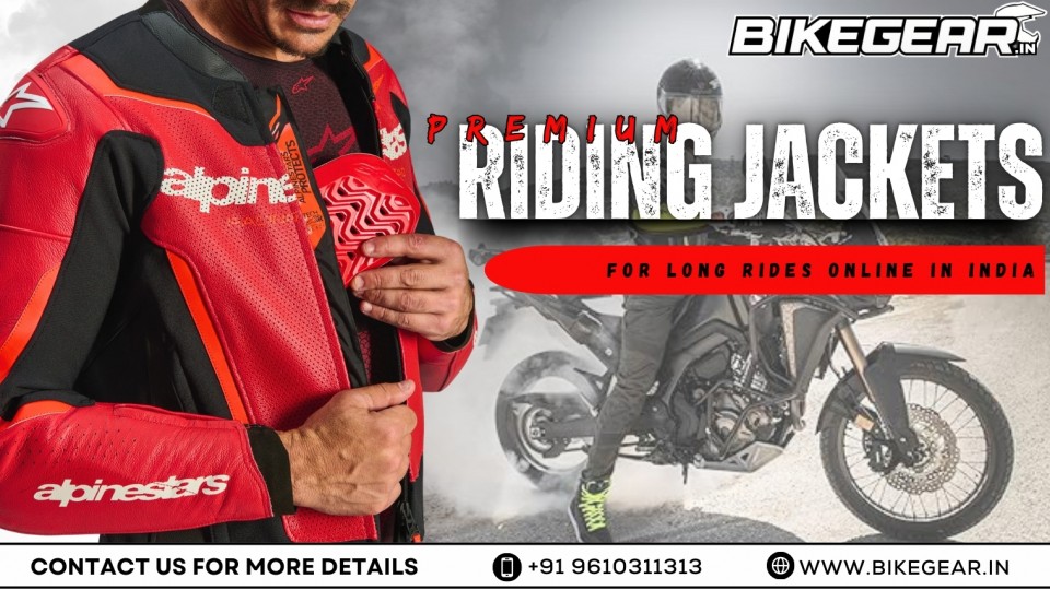 Premium Riding Jackets For Long Rides Online In India