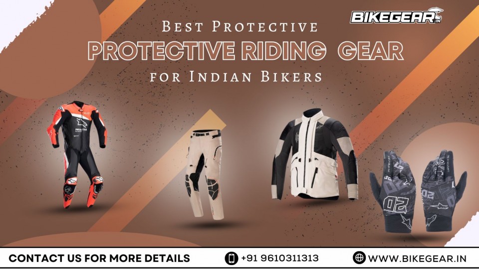 Best Protective Riding Gear for Indian Bikers