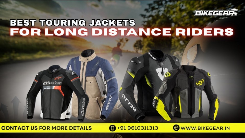 Best Touring Jackets For Long Distance Riders