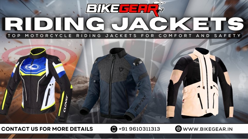 Top Motorcycle Riding Jackets for Comfort and Safety